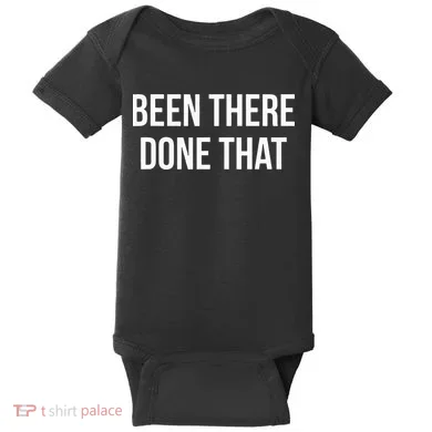 Been There Done That Baby Bodysuit