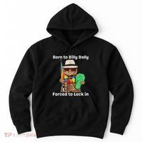 Born To Dilly Dally Forced To Lock In Cat Women Hoodie thumb 0