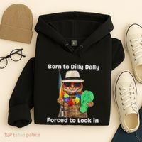 Born To Dilly Dally Forced To Lock In Cat Women Hoodie thumb 4