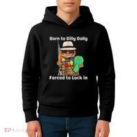 Born To Dilly Dally Forced To Lock In Cat Women Kids Hoodie thumb 4