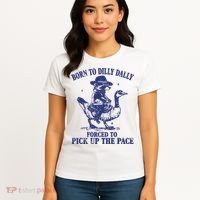 Born To Dilly Dally Forced To Pick Up The Pace Goose Raccoon Women's T-Shirt thumb 4