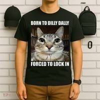 Born To Dilly Dallly Forced To Lock In Cat Lover T-Shirt thumb 6