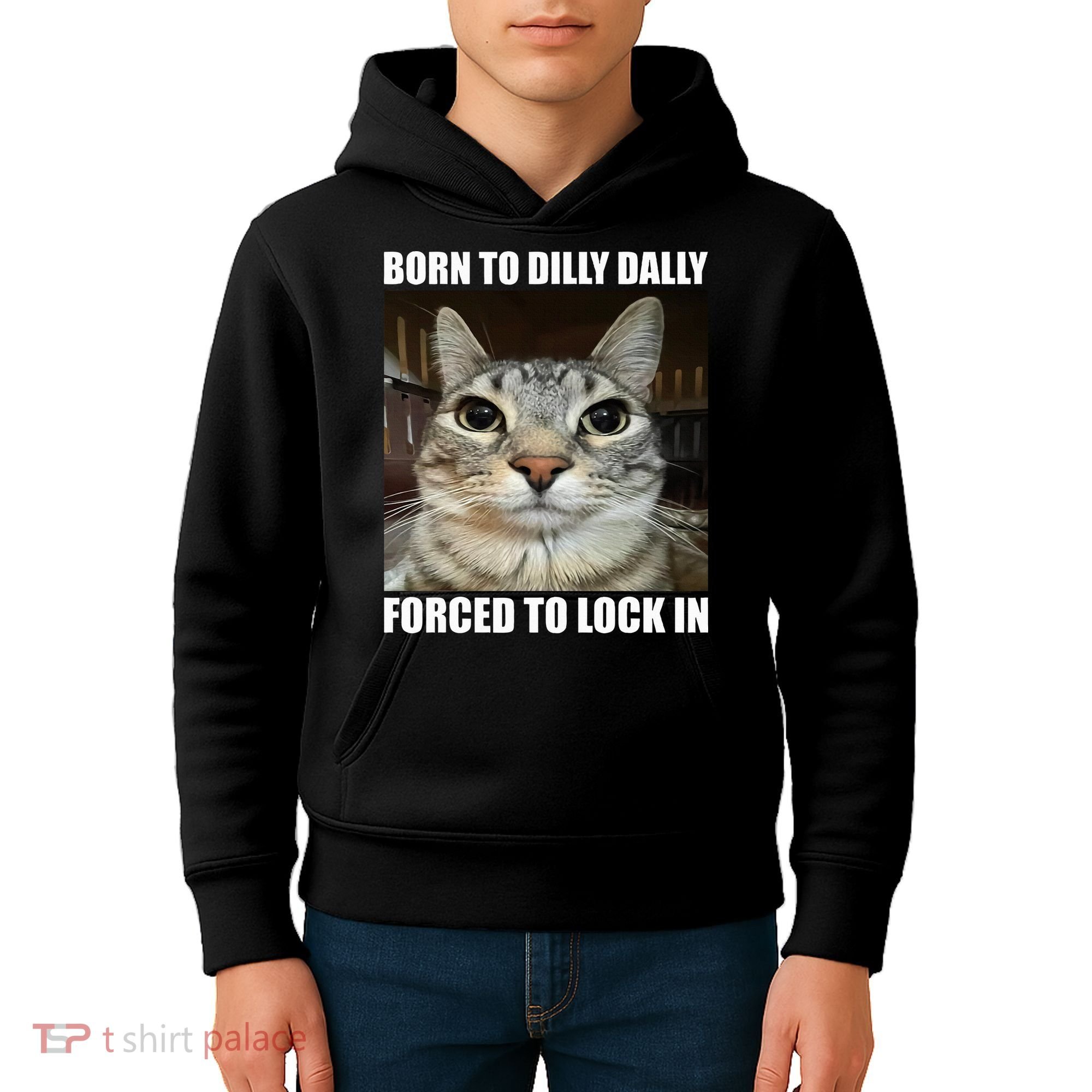 Born To Dilly Dallly Forced To Lock In Cat Lover Kids Hoodie
