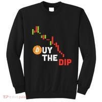 Buy The Dip Bitcoin Crypto Cryptocurrency Trader Investor Sweatshirt thumb 0