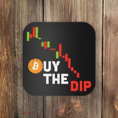 Buy The Dip Bitcoin Crypto Cryptocurrency Trader Investor Coaster