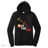 Buy The Dip Bitcoin Crypto Cryptocurrency Trader Investor Women's Hoodie thumb 0
