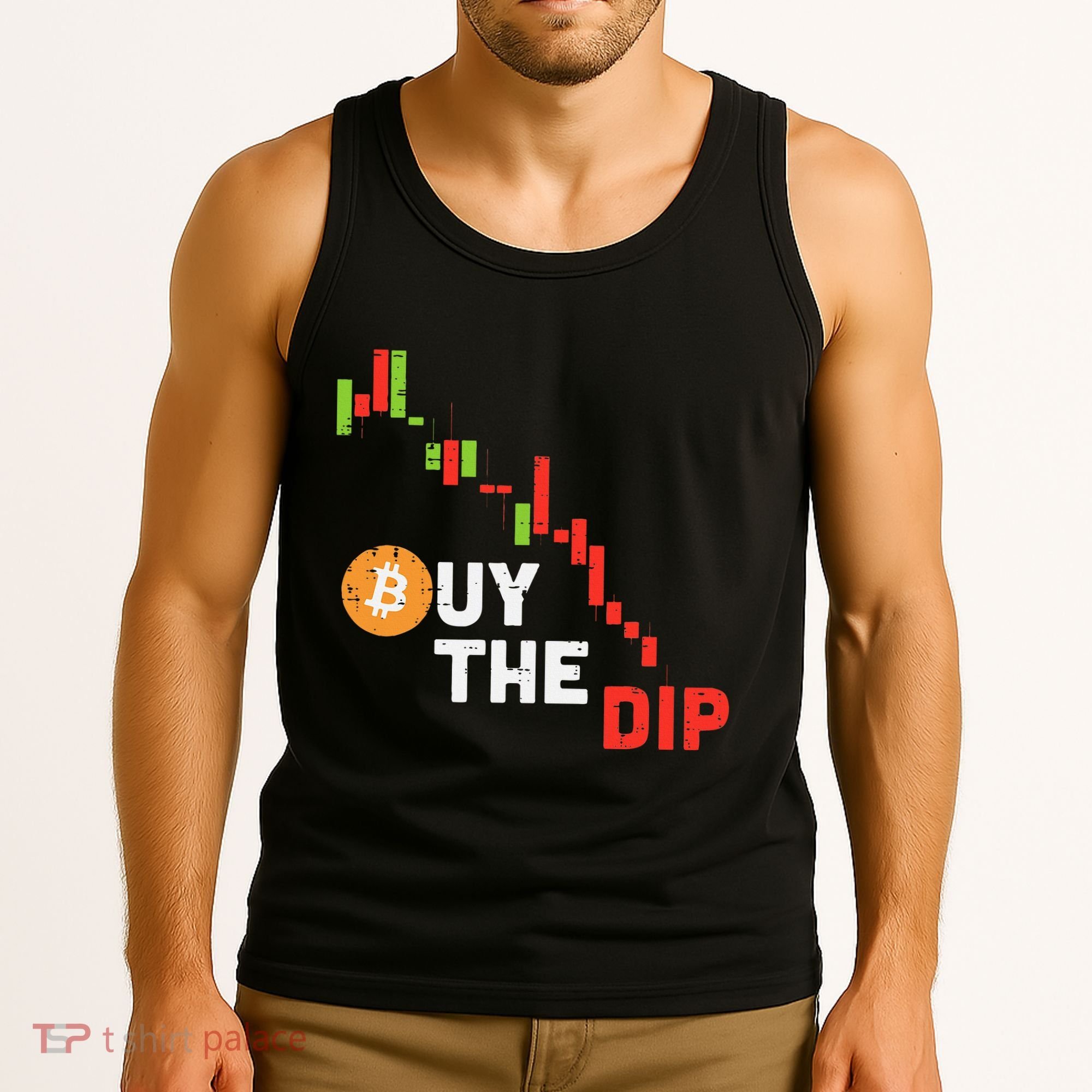 Buy The Dip Bitcoin Crypto Cryptocurrency Trader Investor Tank Top