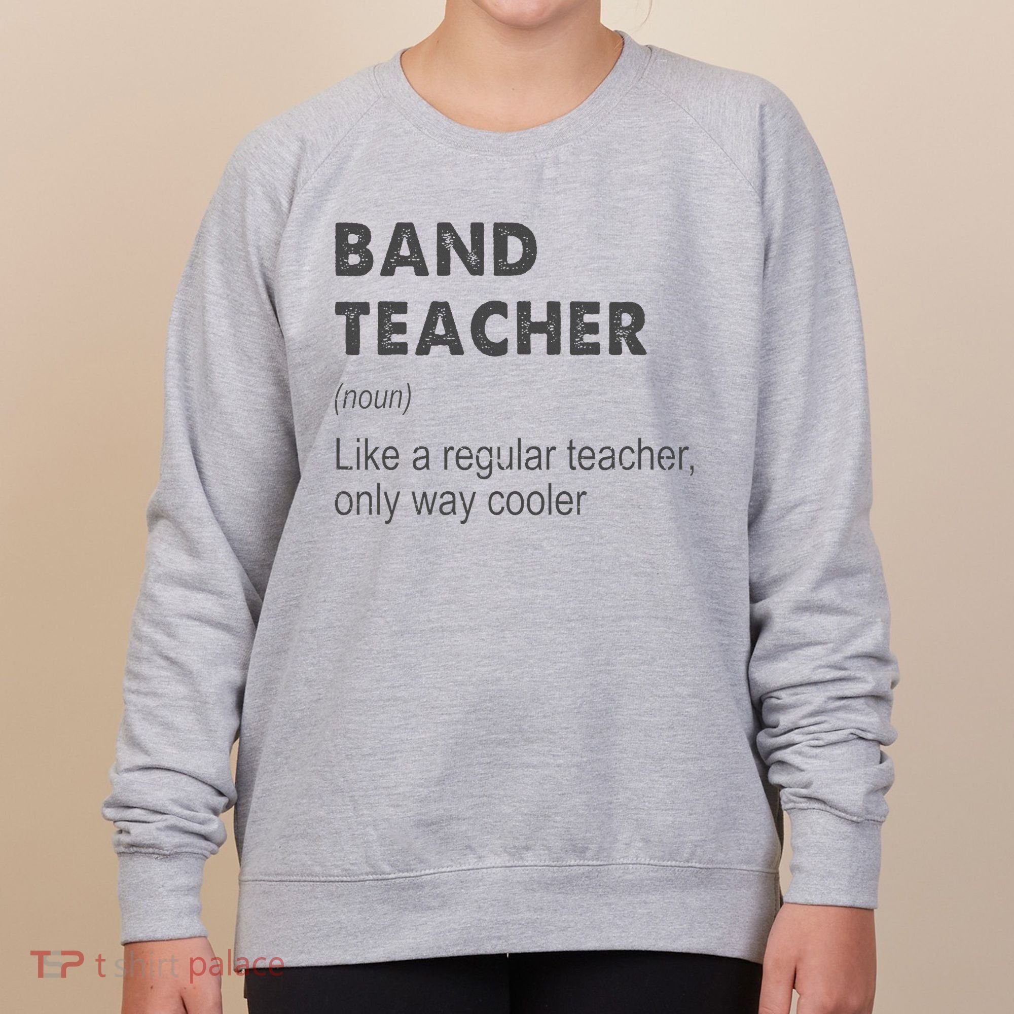Band Teacher Definition Teaching School Women's Sweatshirt