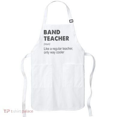 Band Teacher Definition Teaching School Apron
