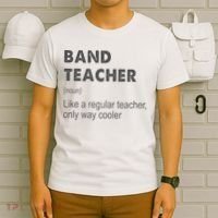 Band Teacher Definition Teaching School T-Shirt thumb 6
