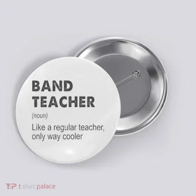 Band Teacher Definition Teaching School Button