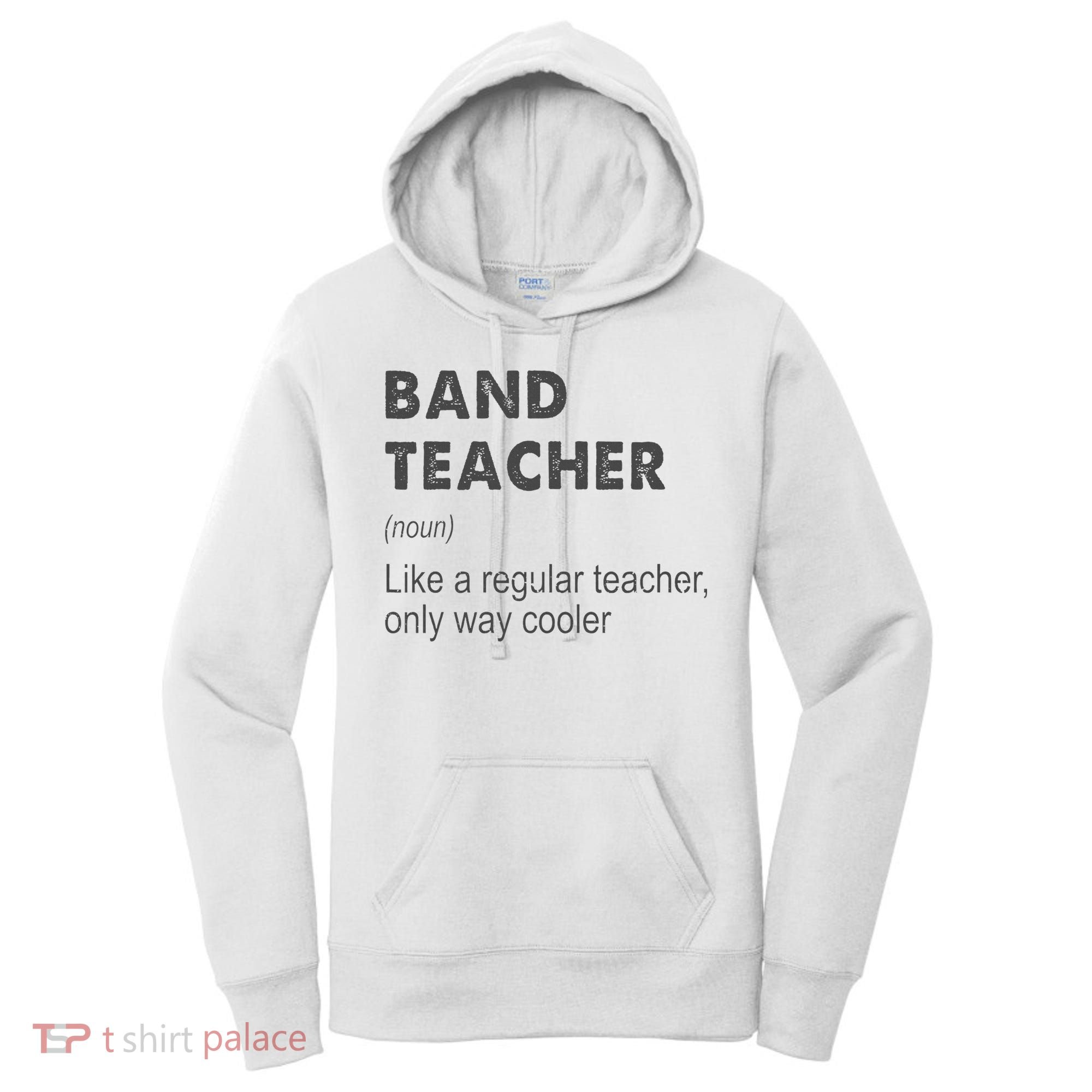 Band Teacher Definition Teaching School Women's Hoodie