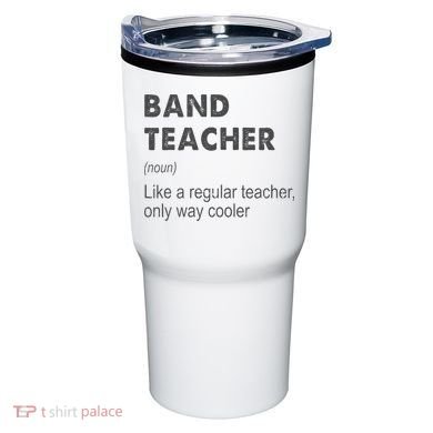 Band Teacher Definition Teaching School Tumbler