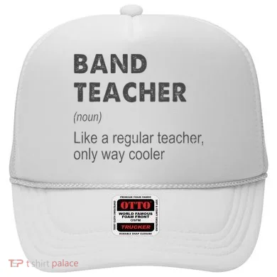 Band Teacher Definition Teaching School Hat