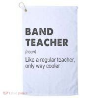 Band Teacher Definition Teaching School Golf Towel thumb 0