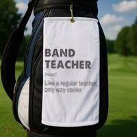 Band Teacher Definition Teaching School Golf Towel thumb 2