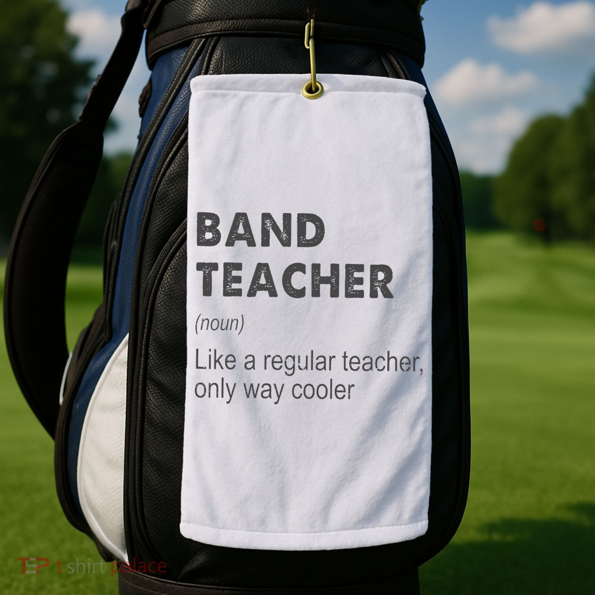 Band Teacher Definition Teaching School Golf Towel