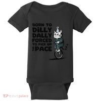 Born To Dilly Dally Forced To Pick Up The Pace Funny Cat Baby Bodysuit thumb 0