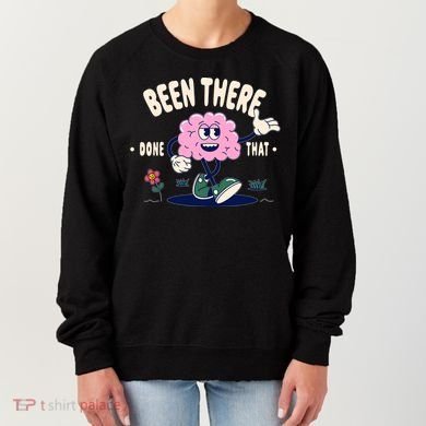Been There Done That Retro Cartoon Brain Women's Sweatshirt