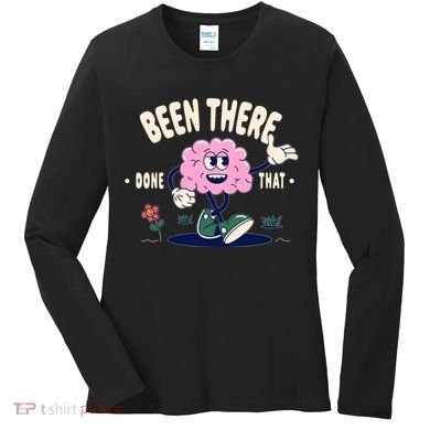 Been There Done That Retro Cartoon Brain Women's Long Sleeve Shirt