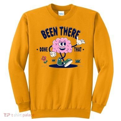 Been There Done That Retro Cartoon Brain Sweatshirt