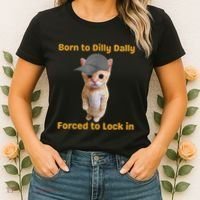 Born To Dilly Dally Forced To Lock In Cat Women's T-Shirt thumb 2