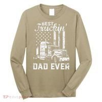 Best Truckin Dad Ever American Flag Fathers Day Long Sleeve Shirt thumb 0