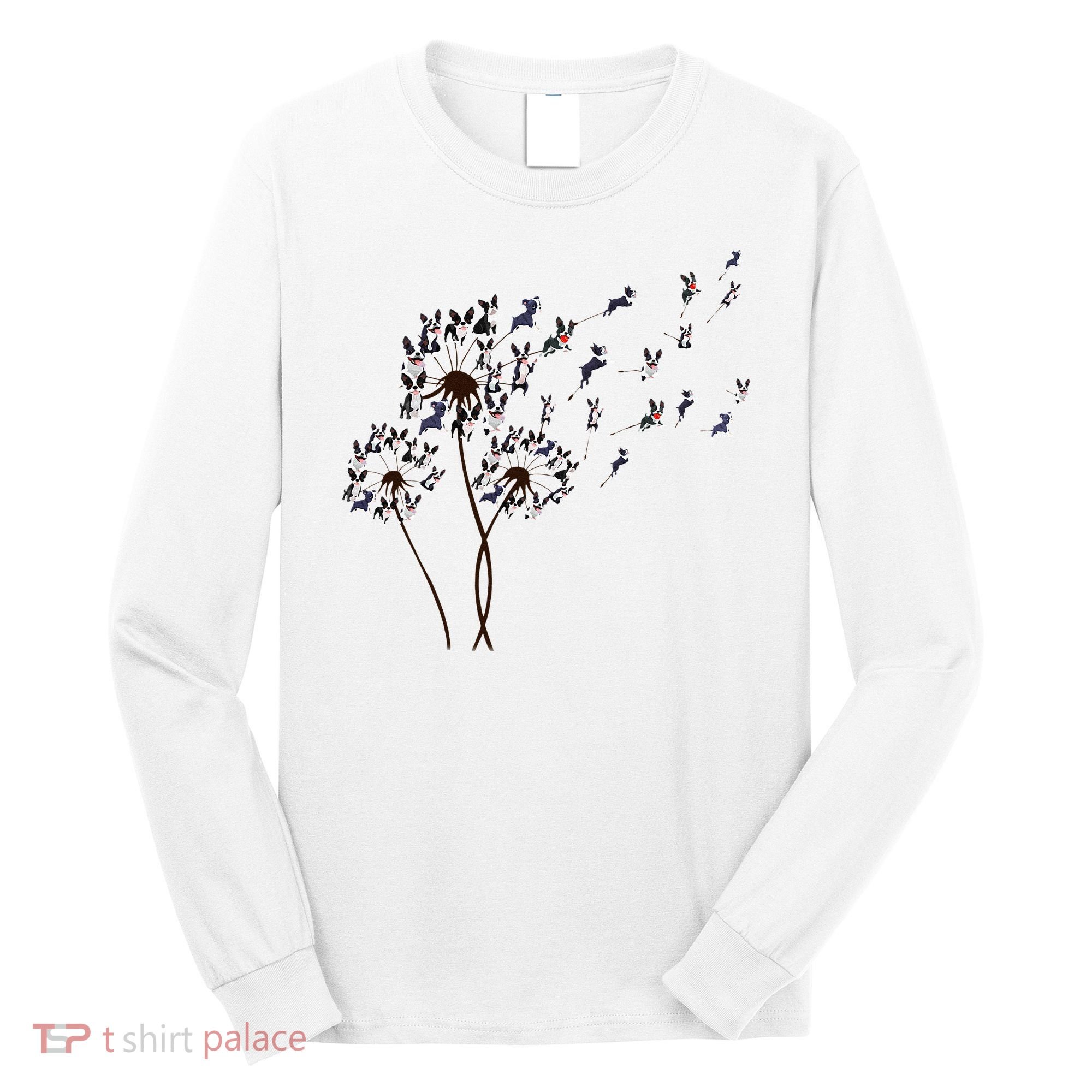Boston Terrier Dandelion Flower Fly Dog Lovers Funny Long Sleeve Shirt