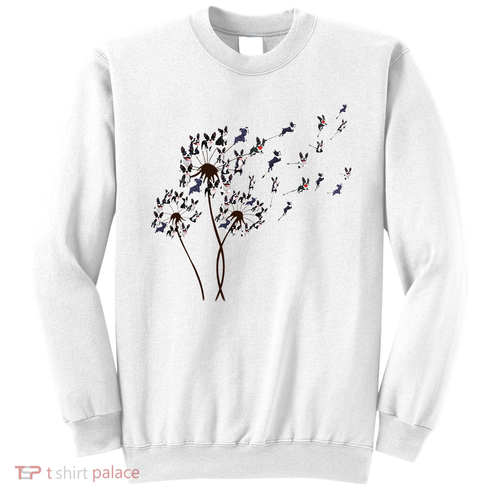 Boston Terrier Dandelion Flower Fly Dog Lovers Funny Sweatshirt