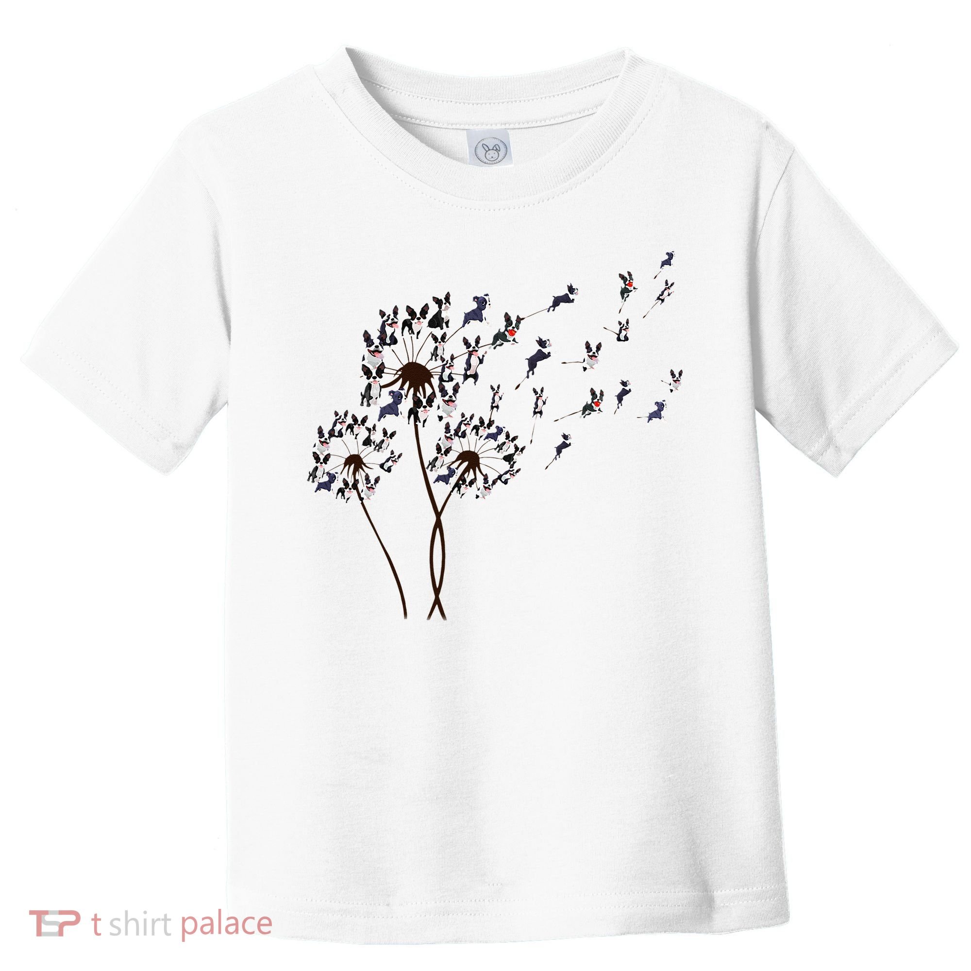 Boston Terrier Dandelion Flower Fly Dog Lovers Funny Toddler T-Shirt
