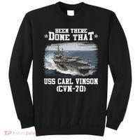Been There Done That USS Carl Vinson CVN70 Veterans Day Father Day Gift Sweatshirt thumb 0