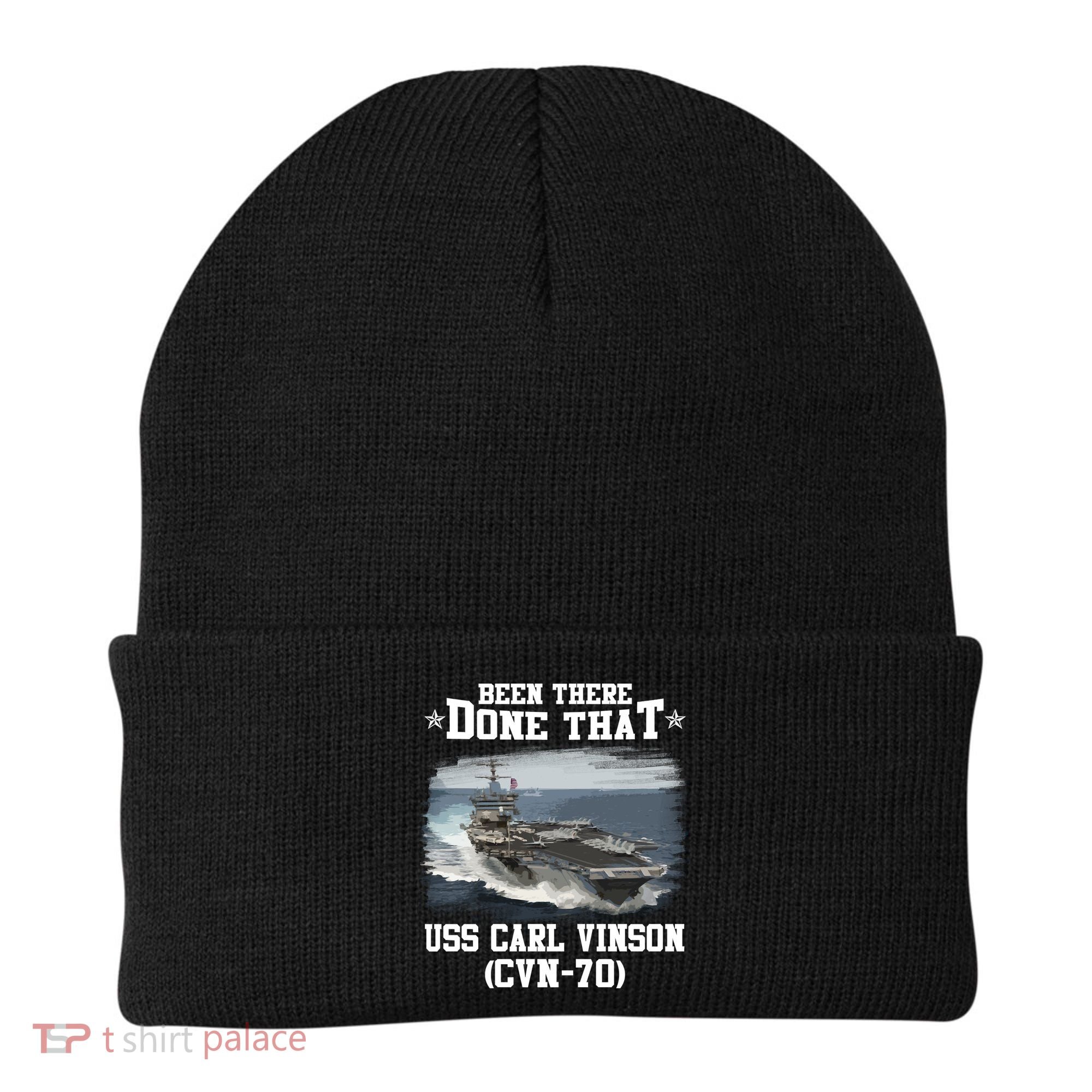 Been There Done That USS Carl Vinson CVN70 Veterans Day Father Day Gift Beanie