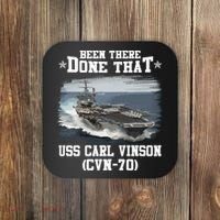 Been There Done That USS Carl Vinson CVN70 Veterans Day Father Day Gift Coaster thumb 0