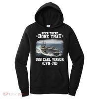 Been There Done That USS Carl Vinson CVN70 Veterans Day Father Day Gift Women's Hoodie thumb 0