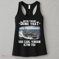 Been There Done That USS Carl Vinson CVN70 Veterans Day Father Day Gift Women's Tank Top thumb 3