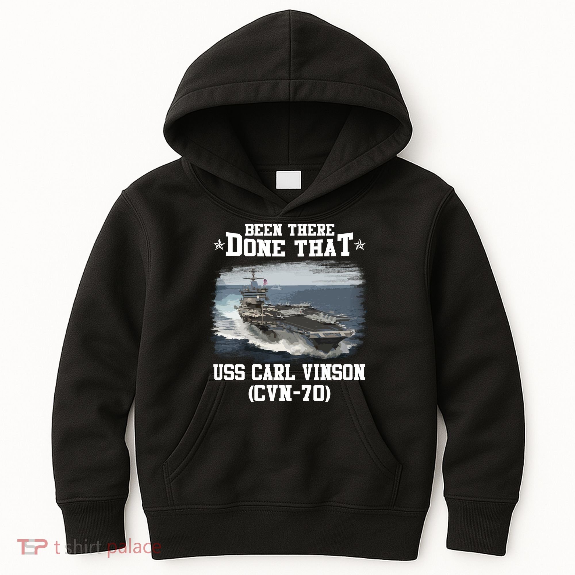 Been There Done That USS Carl Vinson CVN70 Veterans Day Father Day Gift Kids Hoodie