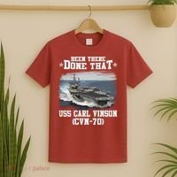 Been There Done That USS Carl Vinson CVN70 Veterans Day Father Day Gift T-Shirt thumb 2