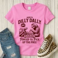 Born To Dilly Dally Forced To Pick Up The Pace Sloth Snail Women's T-Shirt thumb 3