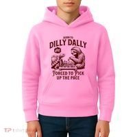 Born To Dilly Dally Forced To Pick Up The Pace Sloth Snail Kids Hoodie thumb 4