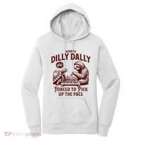 Born To Dilly Dally Forced To Pick Up The Pace Sloth Snail Women's Hoodie thumb 0