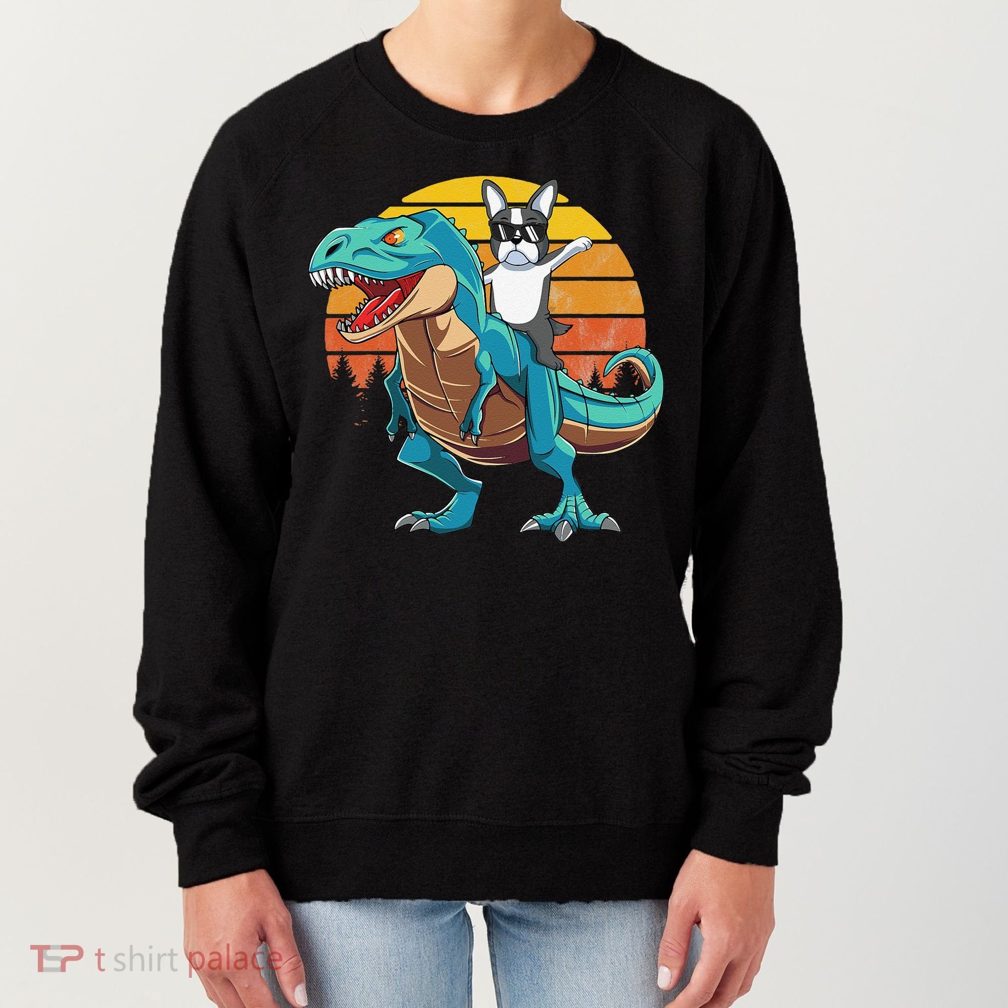 Boston Terrier Dog Riding Dinosaur T Rex Women's Sweatshirt