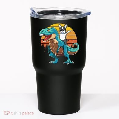 Boston Terrier Dog Riding Dinosaur T Rex Tumbler