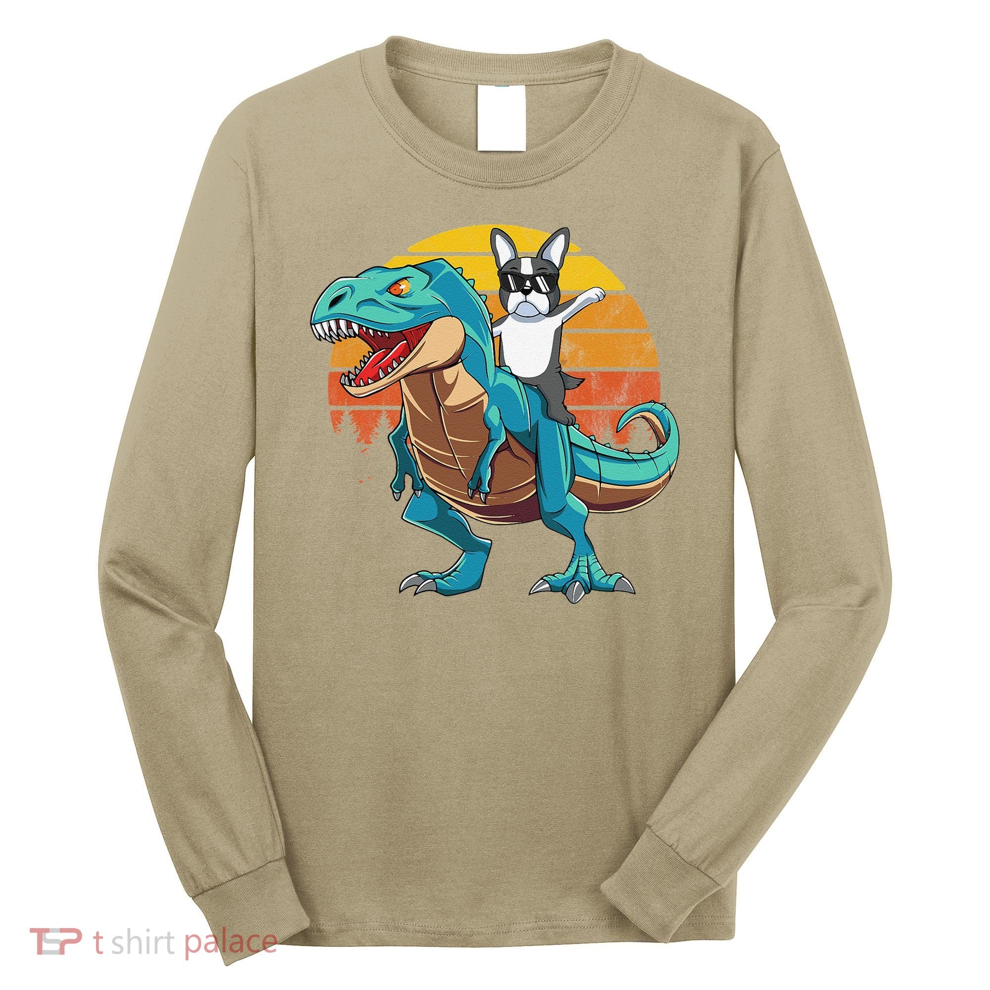 Boston Terrier Dog Riding Dinosaur T Rex Long Sleeve Shirt