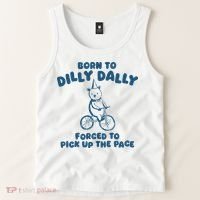 Born To Dilly Dally Tank Top thumb 2