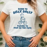 Born To Dilly Dally Women's T-Shirt thumb 2