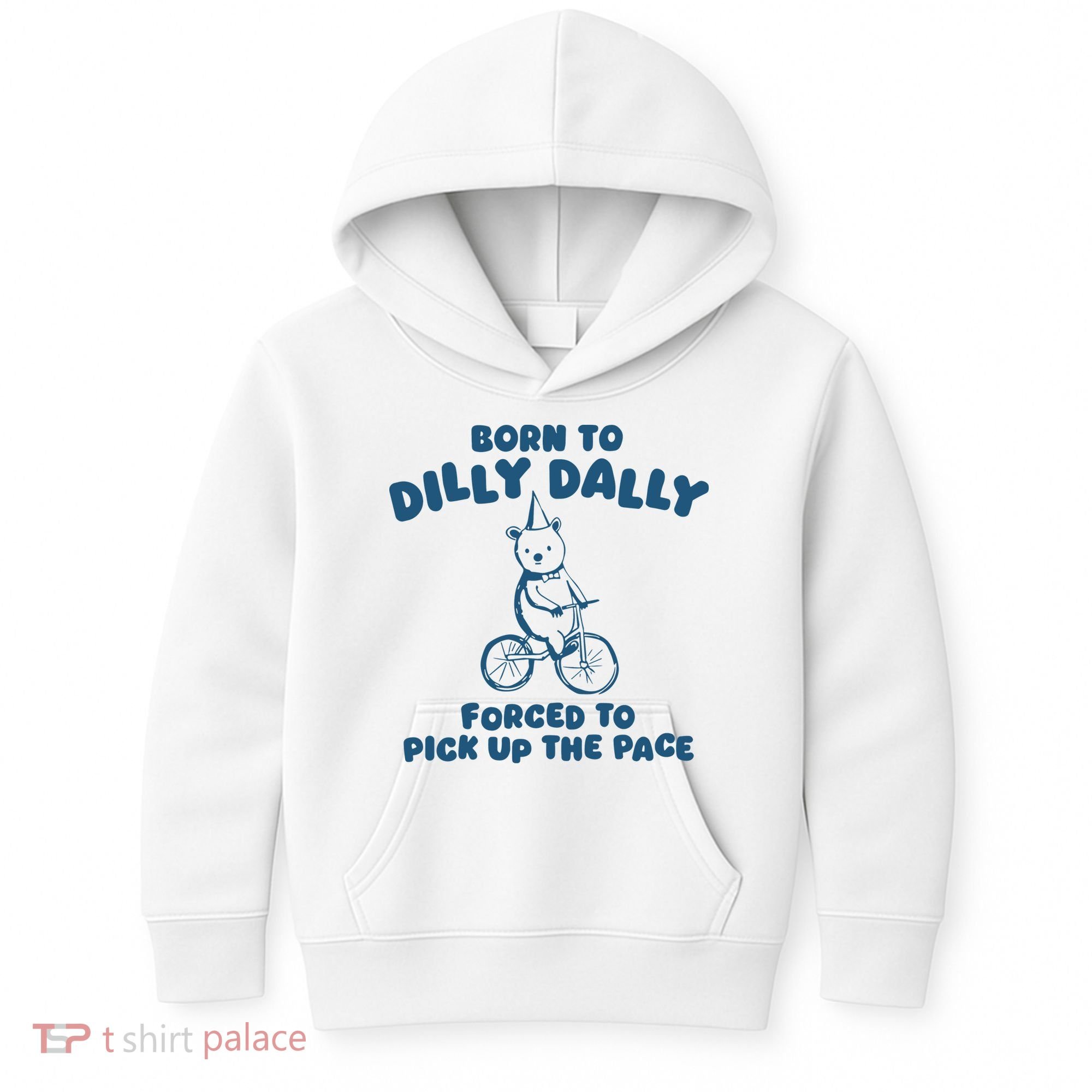 Born To Dilly Dally Kids Hoodie