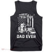 Best Truckin Dad Ever American Flag Fathers Day Tank Top thumb 0