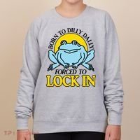 Born To Dilly Dally Forced To Lock In Frog Women's Sweatshirt thumb 0