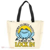 Born To Dilly Dally Forced To Lock In Frog Tote Bag thumb 0
