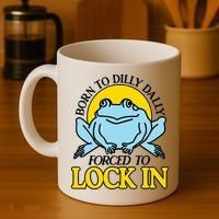 Born To Dilly Dally Forced To Lock In Frog Coffee Mug thumb 4